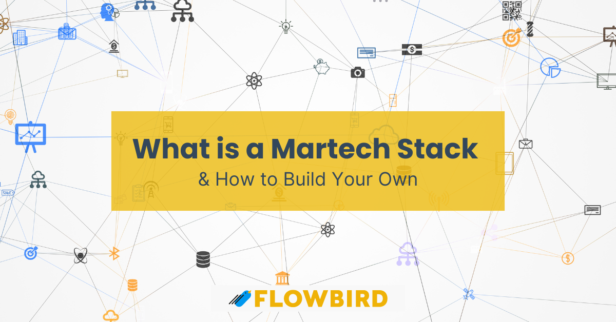 What is a Martech Stack & How to Build Your Own